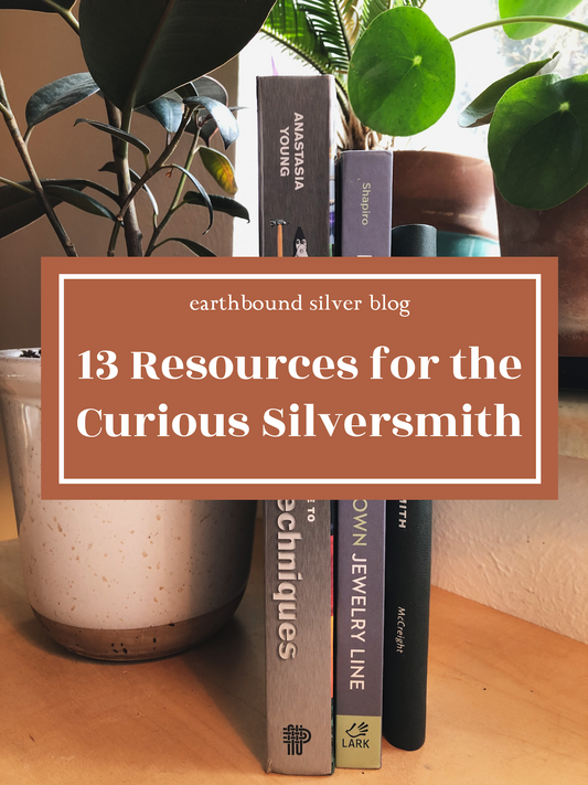 13 Resources for the Curious Silversmith